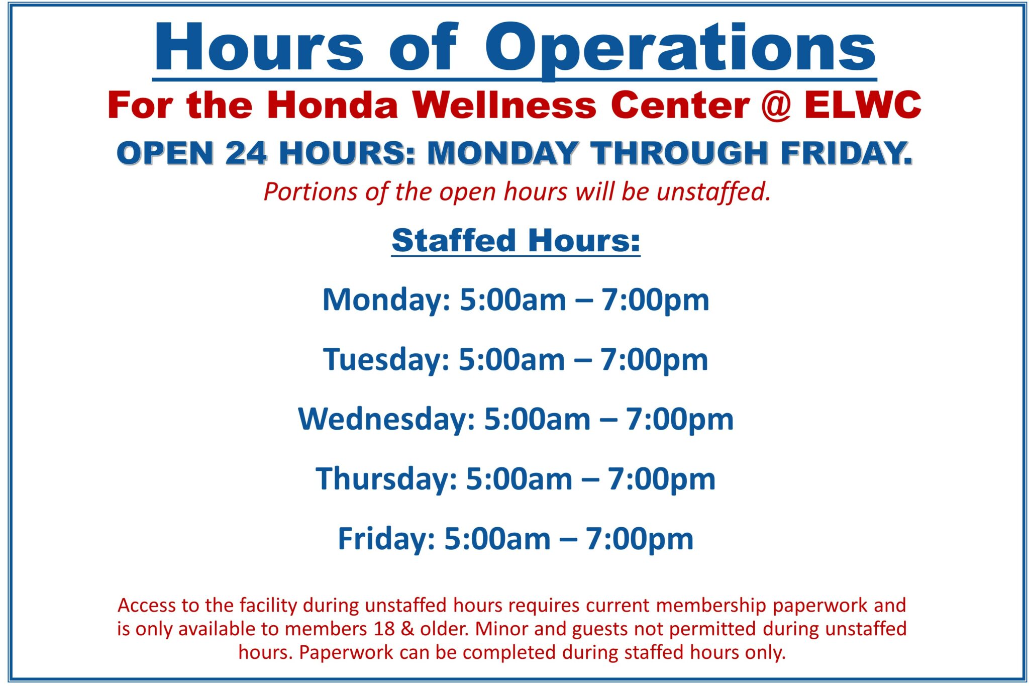 Building Hours of Operations_web 24+staffed ELWC Honda Wellness